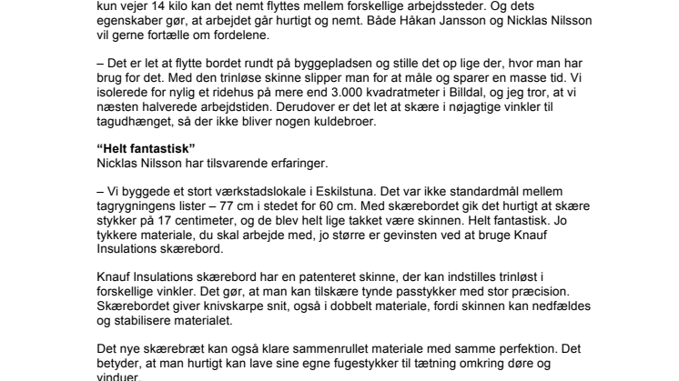 Nyt skærebord fra Knauf Insulation gør arbejdet hurtigere 
