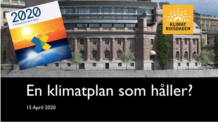 Nu finns vårt seminarium en den klimatpolitiska handlingsplanen på YouTube!