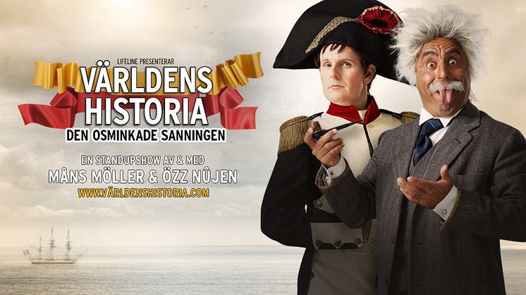 Sveriges roligaste komikerduo ​Özz Nûjen och Måns Möller tar nya föreställningen ”Världens Historia – Den osminkade sanningen” på Sverigeturné