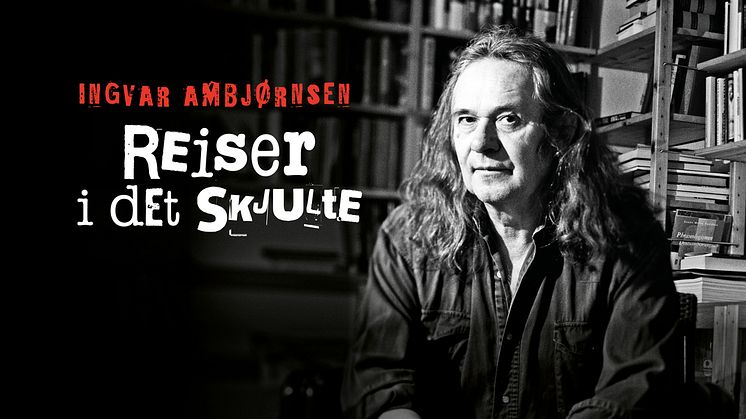 «Reiser i det skjulte» er en helt ny, fremdeles ikke ferdigskrevet, thriller-føljetong av Ingvar Ambjørnsen.