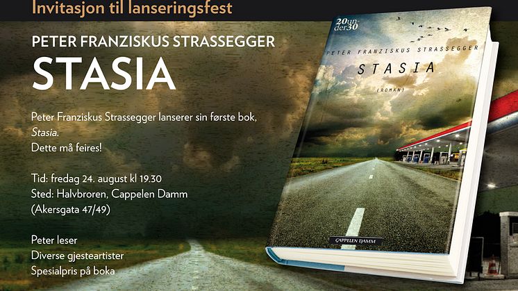 Velkommen til lansering av Peter Franziskus Strasseggers debut STASIA
