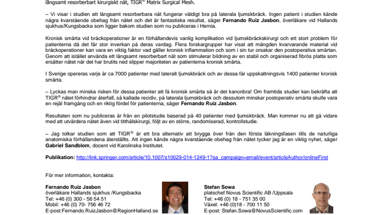 Resorberbara nät ger mindre postoperativ smärta än permanenta nät
