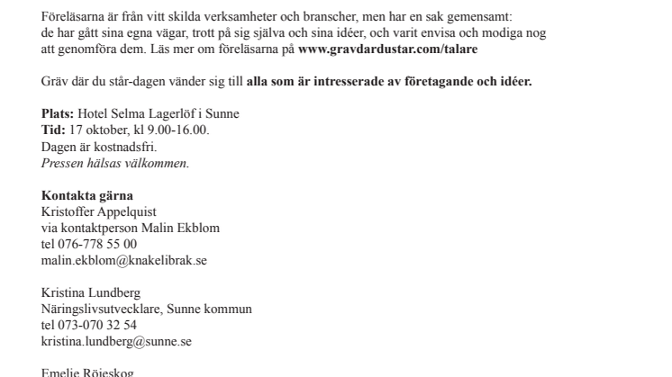 ”Gräv där du står” i Sunne vill inspirera till företagande