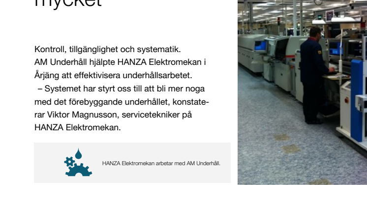 AM Underhåll förhindrar driftstopp hos HANZA Elektromekan