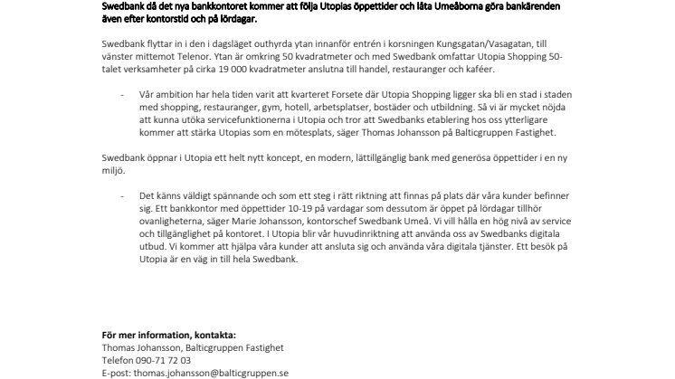 Swedbank öppnar Sveriges modernaste bankkontor i Utopia Shopping