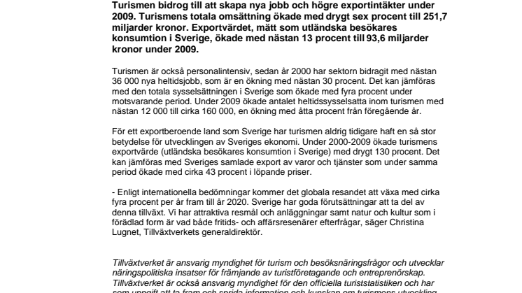 Turismen skapar exportintäkter och nya jobb