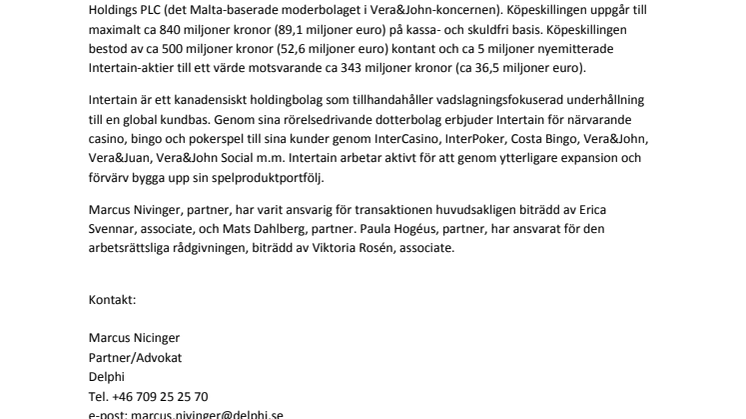 Delphi rådgivare när The Intertain Group Limited köper Vera&John (Dumarca Holdings PLC)