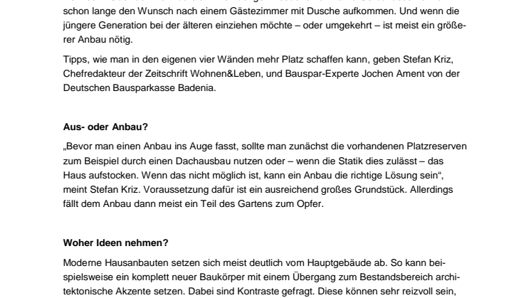 Mehr Platz im neuen Anbau