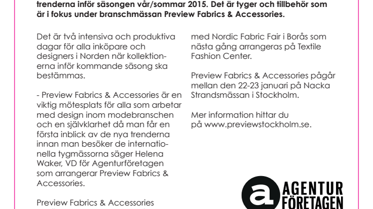 Kreativa dagar för alla designteam inom  modebranschen i Sverige.