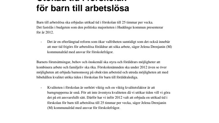 Huddinge utökar tiden i förskolan för barn till arbetslösa