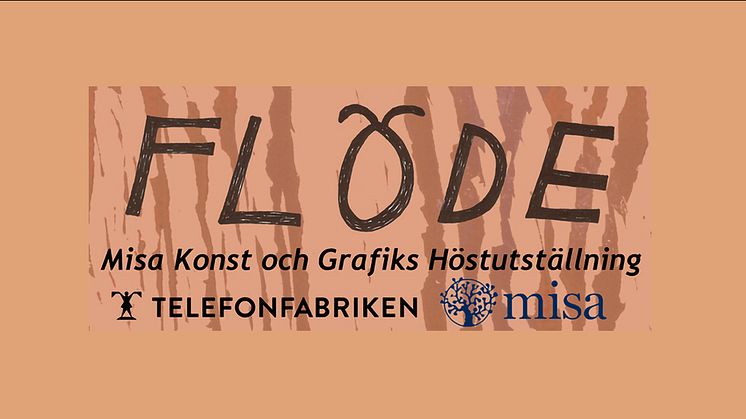 Misa Konst och Grafik bjuder in till vernissage den 26 september med Höstutställningen "Flöde" i Telefonfabrikens Konsthall! 