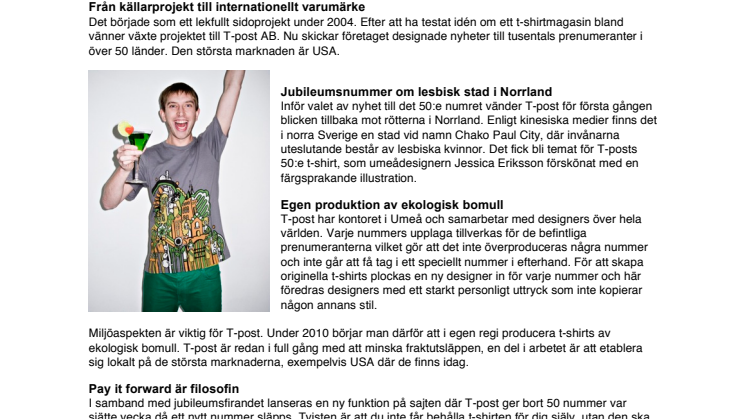 T-post är källarprojektet som blev världssuccé