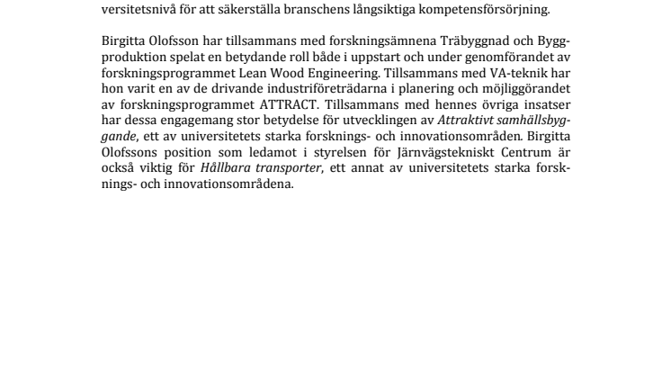 Birgitta Olofsson, vice VD Tyréns,motivering hedersdotkor Luleå tekniska universitet