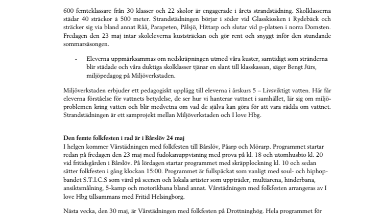 600 elever städar Helsingborgs stränder och folkfesten är i Bårslöv 
