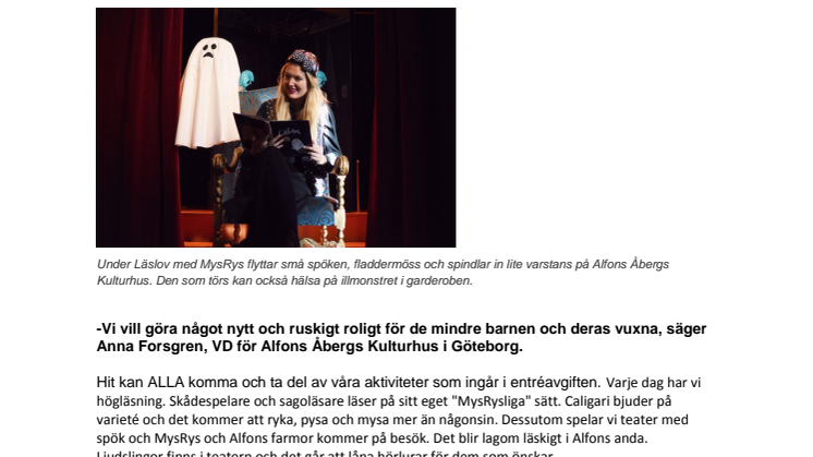Premiär för Läslov med MysRys på Alfons Åbergs Kulturhus.