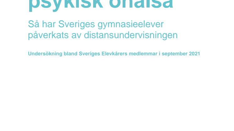 Framtidsoro & psykisk ohälsa - undersökning bland gymnasieelever september 2021.pdf
