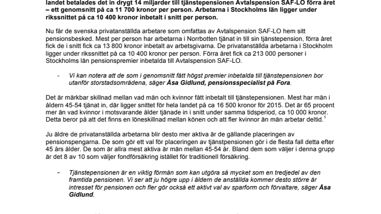 Stockholmarna fick i snitt 10 400 kr inbetalt till sin tjänstepension förra året 