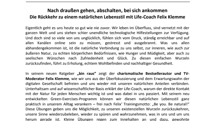 Nach draußen gehen, abschalten, bei sich ankommen - Die Rückkehr zu einem natürlichen Lebensstil mit Life-Coach Felix Klemme