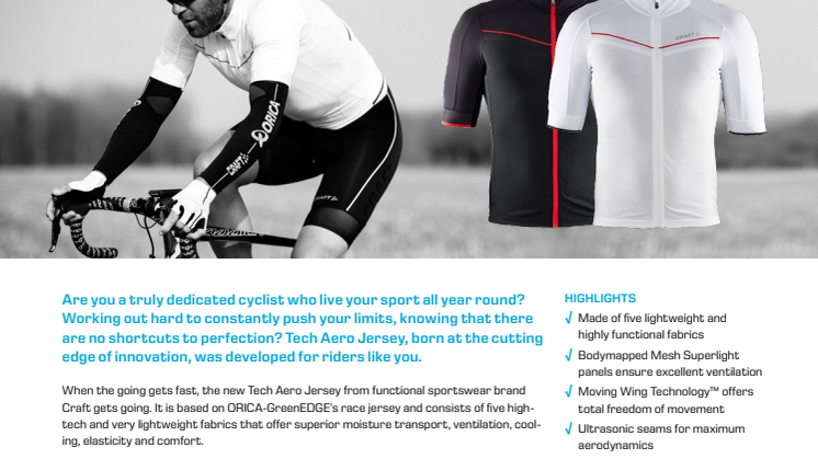 The must-have jersey for riders who aim to out sprint the entire peloton – Craft Tech Aero Jersey