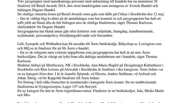 De kan vinna stora handelspriset