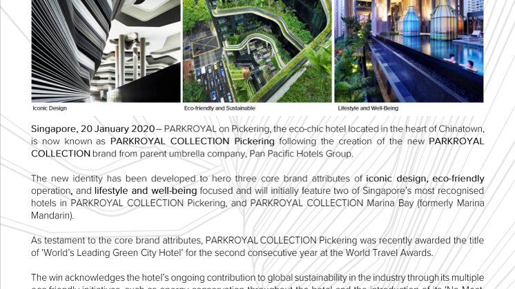 PARKROYAL on Pickering joins the PARKROYAL COLLECTION brand and  is now known as PARKROYAL COLLECTION Pickering, Singapore