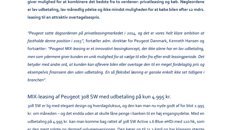 Nyt innovativt privatleasingkoncept              på Peugeot 308 SW: MIX-leasing
