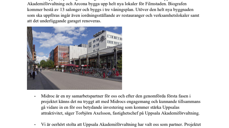 Uppsala Akademiförvaltning har valt Midroc som partner för projektledning när nya Filmstaden byggs i Uppsala.
