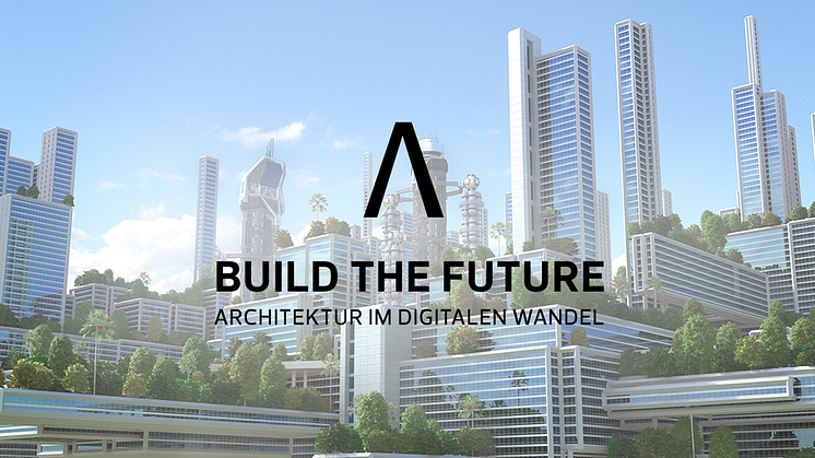 LLPLAN stellt beim Build the Future Event aktuelle Architektur-Highlights und das Bauen in der Zukunft in den Mittelpunkt.