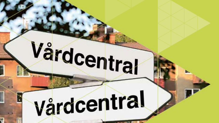 Rapport om val av vårdcentral