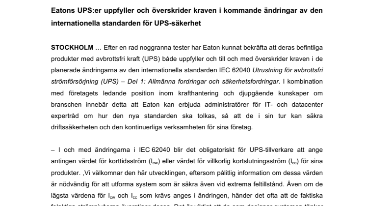 ​Eatons UPS:er uppfyller och överskrider kraven i kommande ändringar av den internationella standarden för UPS-säkerhet
