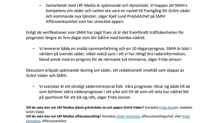 Äntligen blir det bättre väder – nu lanseras en app för Grönt Väder!