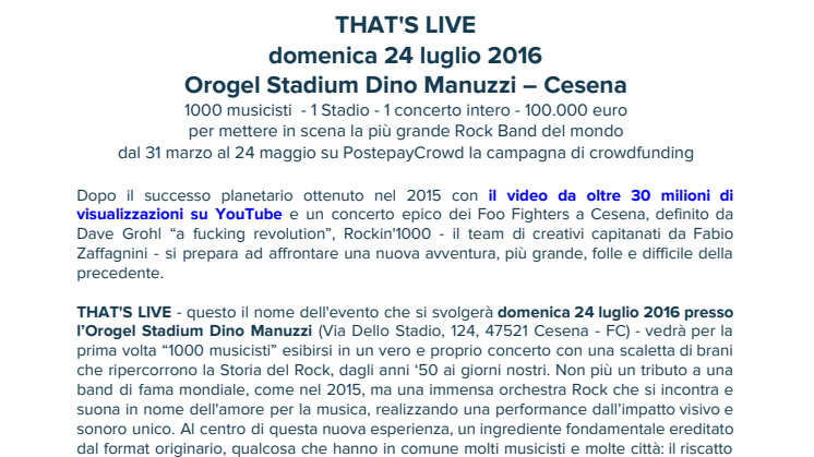 Rockin'1000 presenta  THAT'S LIVE domenica 24 luglio 2016 Orogel Stadium Dino Manuzzi – Cesena