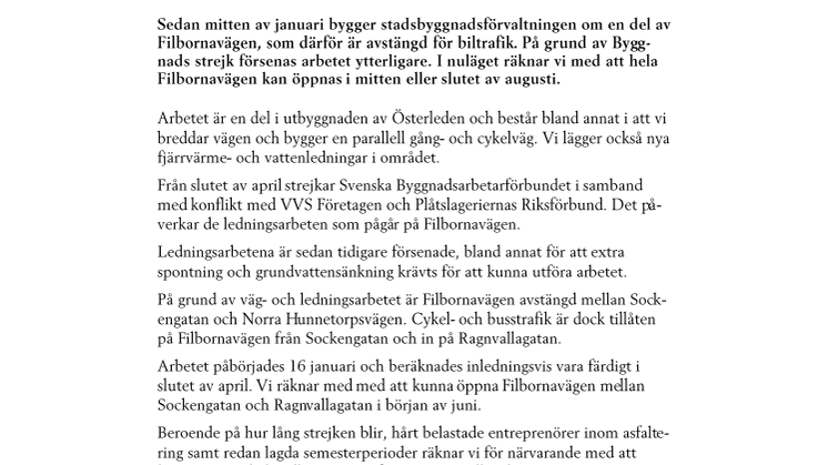 Strejk försenar ombyggnad av Filbornavägen