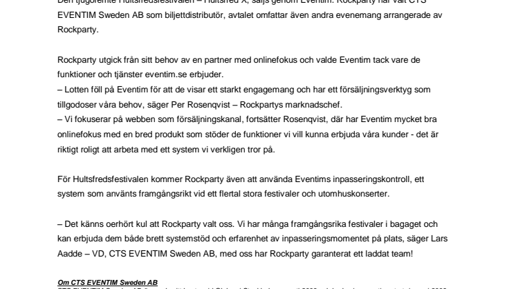 Rockparty, med huvudevenemanget Hultsfredsfestivalen, har valt Eventim som biljettdistributionspartner
