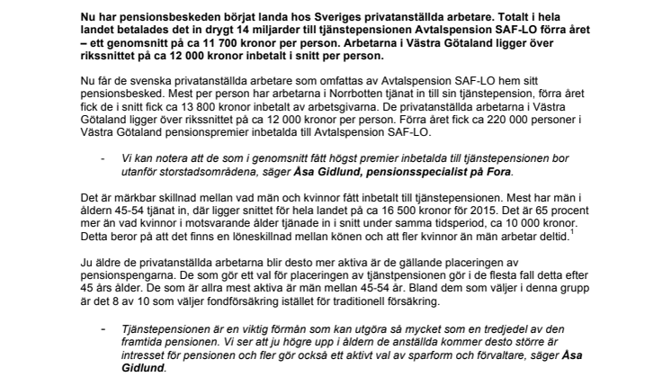 Arbetarna i Västra Götaland fick i snitt 12 000 kr inbetalt till sin tjänstepension förra året