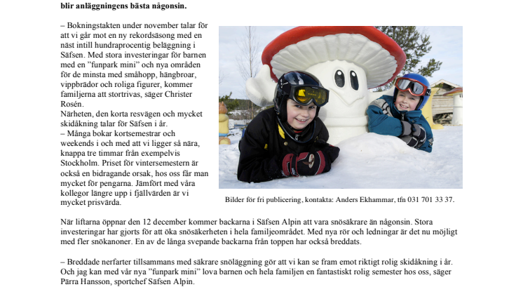 20 procent fler bokningar i Säfsen Resort inför årets vintersäsong