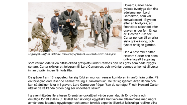 Den 4 november 1922 hittades farao Tutankhamuns grav – visas i utställning på Magasin 9 i vinter