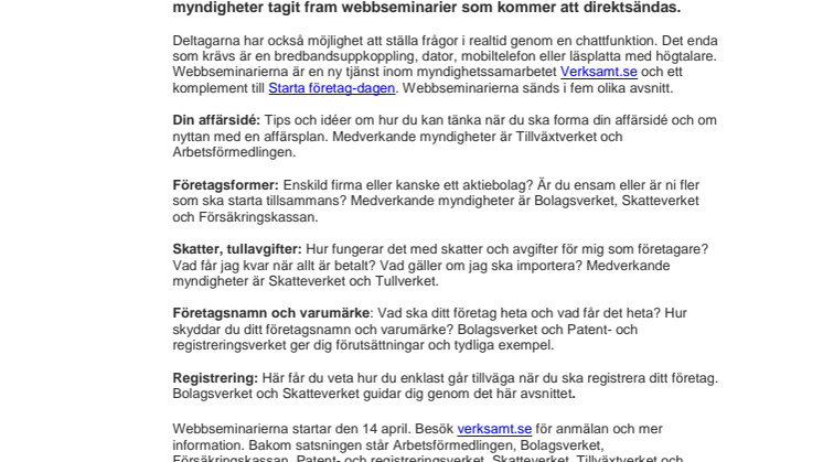 Webbsända seminarier förenklar för blivande företagare