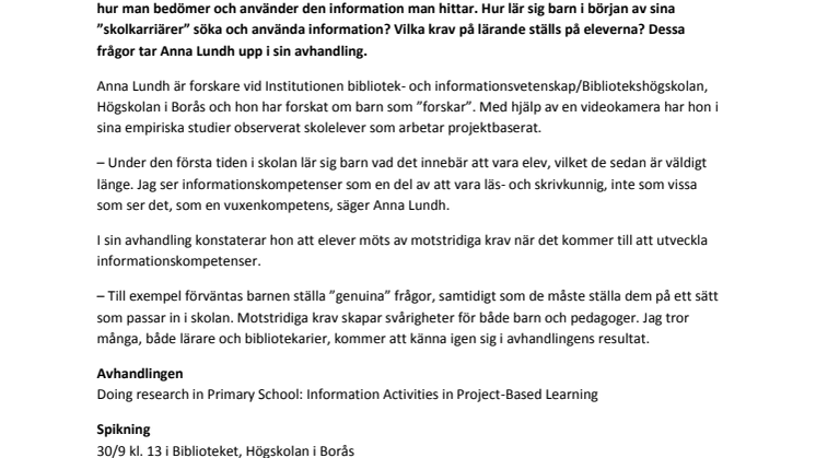 Motstridiga krav när skolelever lär sig söka information