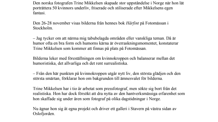 Trine lät porträtta 50 kvinnors underliv!