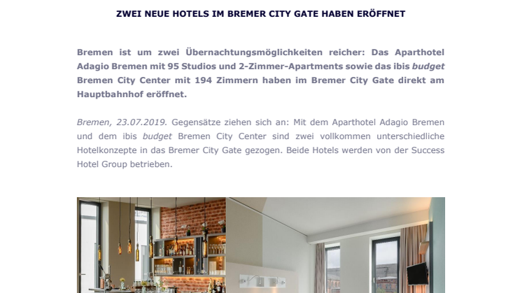 Aparthotel Adagio Bremen und  ibis budget Bremen City Center:  Zwei neue Hotels im Bremer City Gate haben eröffnet