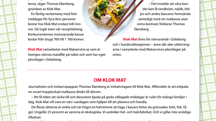 ”Färdiga matkassar är för dyra”
