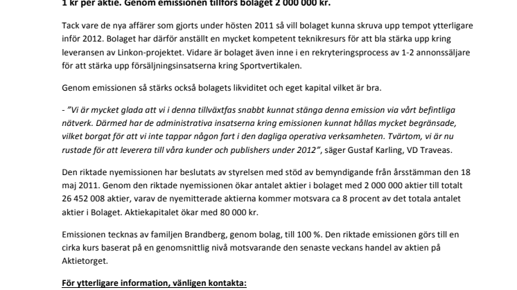 Traveas ökar tempot för 2012 och nyanställer med hjälp av en riktad emission om 2 Mkr