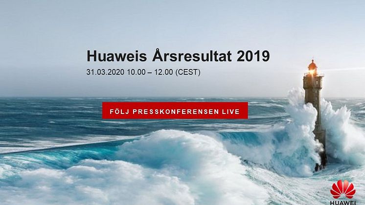 Huawei presenterar årsresultatet för 2019 - Följ presskonferensen här