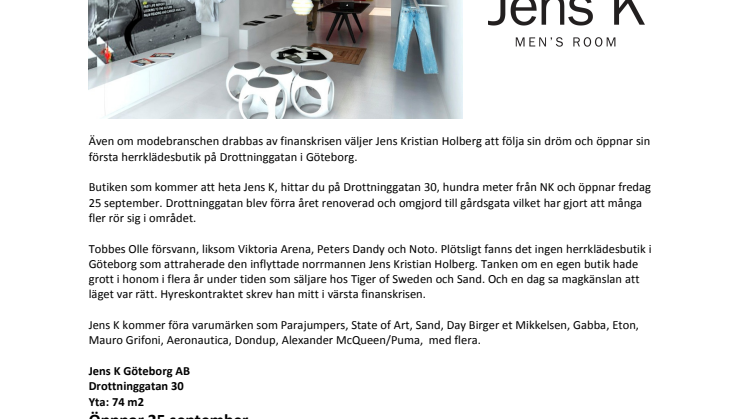 Jens K - En ny spännande herrbutik som trotsar finanskrisen