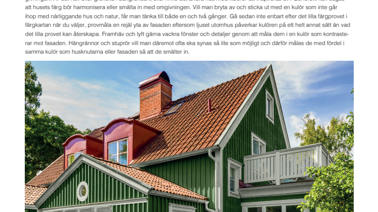 Tänk till och måla rätt kulör på din fasad!