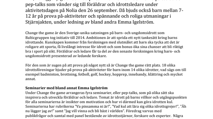 ​  ”Äh, nu lägger jag av!” - Change the game handlar i år om motivation 