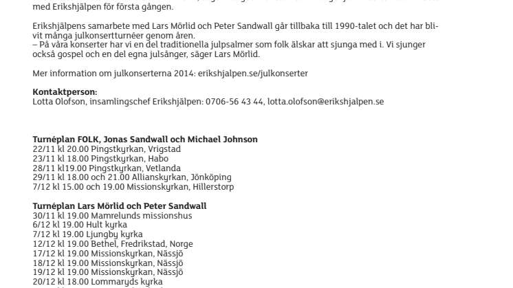 Artister ger julkonserter till förmån för utsatta barn