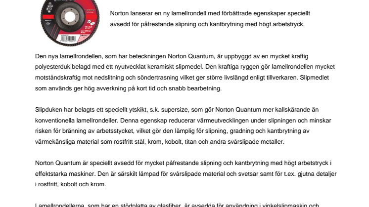 Ny lamellrondell för påfrestande slipning