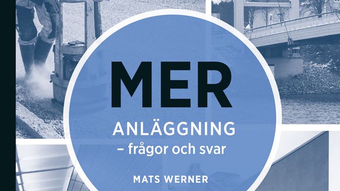 Ny utgåva om frågor och svar kring Mät- och ersättningsregler för anläggningsarbeten.
